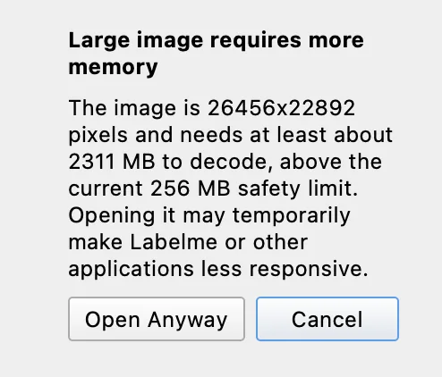 Labelme v7.5.0 memory warning for the same TIFF, offering Open Anyway and Cancel, with Cancel selected by default.