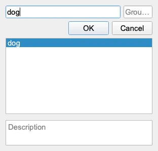Label dialog with dog entered.